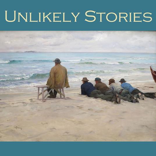 Unlikely Stories