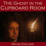 Ghost in the Cupboard Room, The