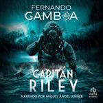 Capitán Riley