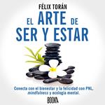 El Arte de Ser Y Estar