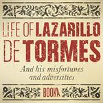 La vida del Lazarillo de Tormes (Life Of Lazarillo de Tormes)