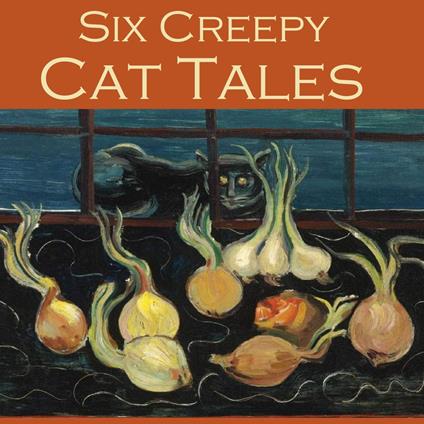 Six Creepy Cat Tales