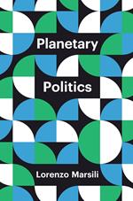 Planetary Politics