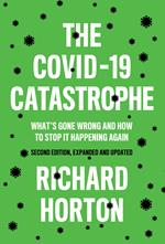 The COVID-19 Catastrophe