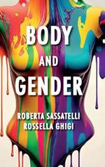 Body and Gender: Sociological Perspectives