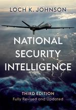 National Security Intelligence: Secret Operations in Defense of the Democracies