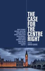 The Case for the Centre Right