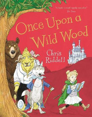 Once Upon a Wild Wood - Chris Riddell - cover