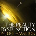 The Reality Dysfunction