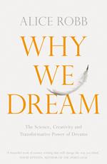 Why We Dream