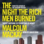 The Night the Rich Men Burned