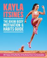 The Bikini Body Motivation and Habits Guide