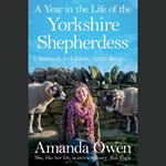 A Year in the Life of the Yorkshire Shepherdess