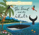 The Snail and the Whale: Hardback Gift Edition