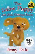 The Snow Puppy and other Christmas stories