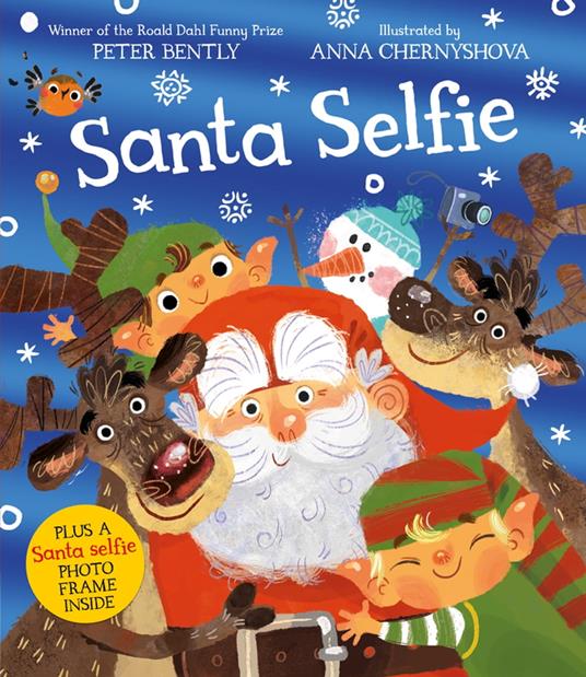 Santa Selfie - Peter Bently,Anna Chernyshova - ebook