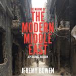 The Making of the Modern Middle East