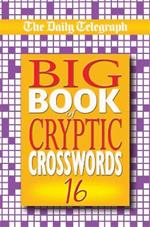 Daily Telegraph Big Book of Cryptic Crosswords 16