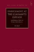 Enrichment at the Claimant's Expense: Attribution Rules in Unjust Enrichment