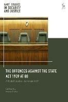 The Offences Against the State Act 1939 at 80: A Model Counter-Terrorism Act?