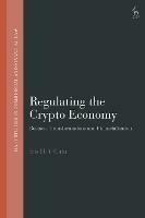 Regulating the Crypto Economy: Business Transformations and Financialisation