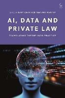 AI, Data and Private Law: Translating Theory into Practice