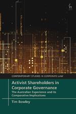 Activist Shareholders in Corporate Governance: The Australian Experience and its Comparative Implications