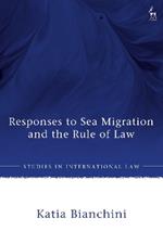 Responses to Sea Migration and the Rule of Law