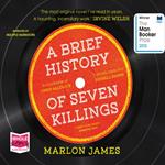 A Brief History of Seven Killings