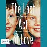 The Last Act of Love