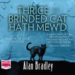 Thrice the Brinded Cat Hath Mew'd