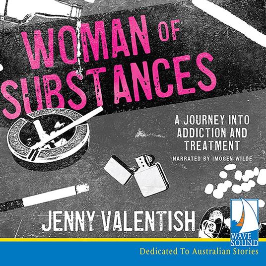 Woman of Substances