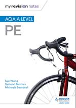 My Revision Notes: AQA A-level PE