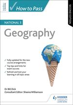 How to Pass National 5 Geography, Second Edition