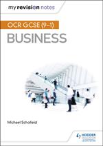 My Revision Notes: OCR GCSE (9-1) Business