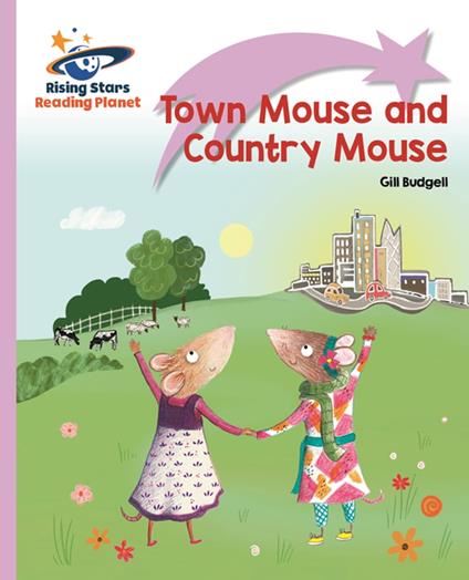 Reading Planet - Town Mouse and Country Mouse - Lilac Plus: Lift-off First Words