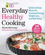 Prevention RD's Everyday Healthy Cooking