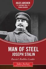 Man of Steel: Joseph Stalin