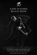 Gary Player's Black Book