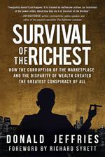 Survival of the Richest