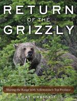 Return of the Grizzly