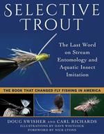 Selective Trout