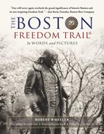 The Boston Freedom Trail