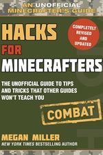 Hacks for Minecrafters: Combat Edition