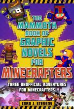 The Mammoth Book of Graphic Novels for Minecrafters