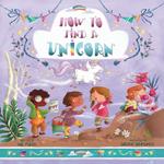 How to Find a Unicorn