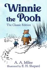 Winnie the Pooh: The Classic Edition