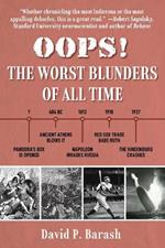 Worst Blunders of All Time: Shocking Tales from Pandora's Box to Putin's Invasion