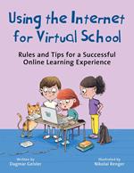 Using the Internet for Virtual School