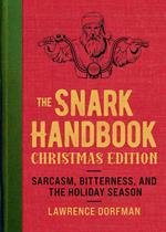 The Snark Handbook: Christmas Edition